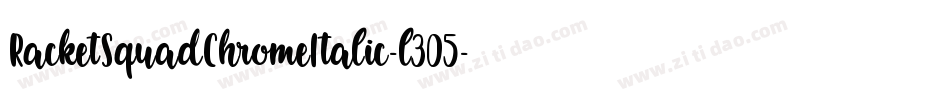 RacketSquadChromeItalic-l305字体转换
