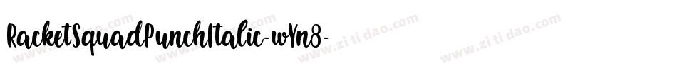 RacketSquadPunchItalic-wYn8字体转换
