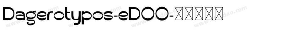 Dagerotypos-eDOO字体转换