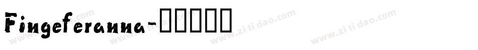 Fingeferanna字体转换