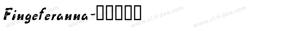Fingeferanna字体转换