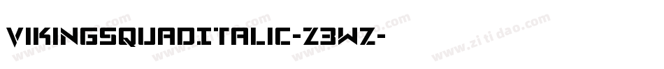 VikingSquadItalic-Z3wz字体转换