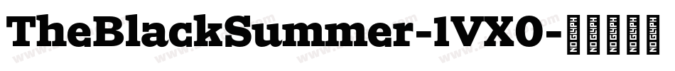 TheBlackSummer-1VX0字体转换