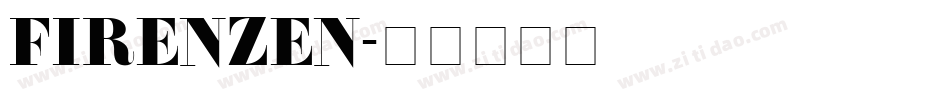 FIRENZEN字体转换