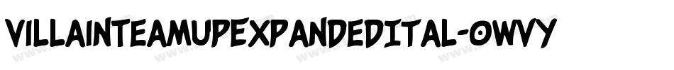 VillainTeamUpExpandedItal-0WvYG字体转换