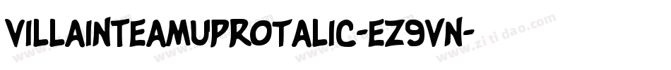 VillainTeamUpRotalic-eZ9vn字体转换
