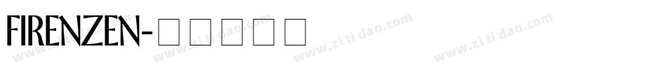 FIRENZEN字体转换