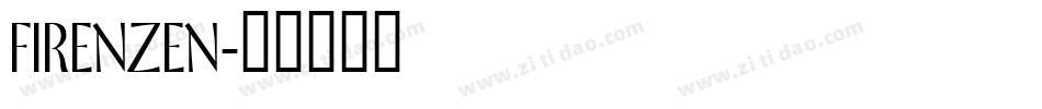 FIRENZEN字体转换