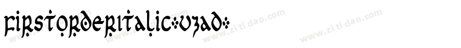 FirstOrderItalic-vzaD字体转换