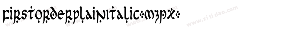 FirstOrderPlainItalic-mzpx字体转换