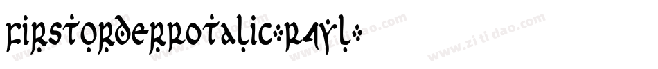 FirstOrderRotalic-R4yl字体转换