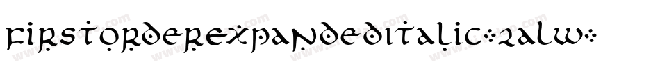 FirstOrderExpandedItalic-2aLw字体转换