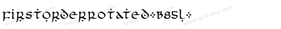 FirstOrderRotated-B85l字体转换