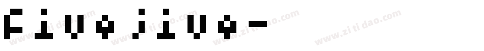 Fivejive字体转换