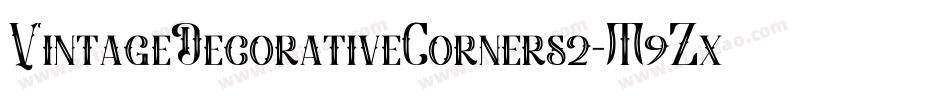 VintageDecorativeCorners2-M9Zx字体转换