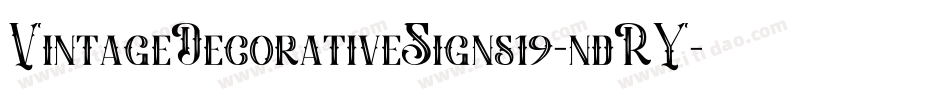 VintageDecorativeSigns19-ndRY字体转换