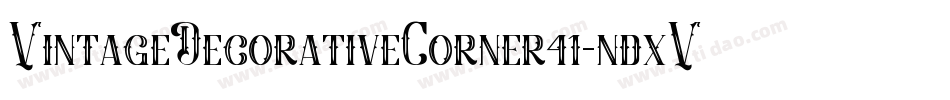 VintageDecorativeCorner41-ndxV字体转换 VintageDecorativeCorner41-ndxV字体转换