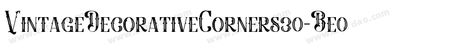 VintageDecorativeCorners30-Be05字体转换 VintageDecorativeCorners30-Be05字体转换
