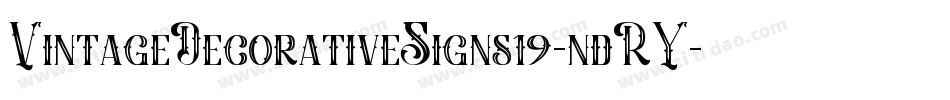 VintageDecorativeSigns19-ndRY字体转换