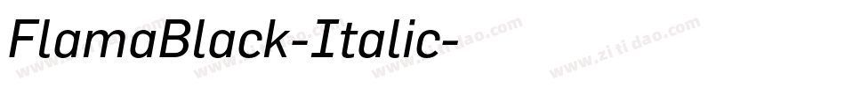 FlamaBlack-Italic字体转换