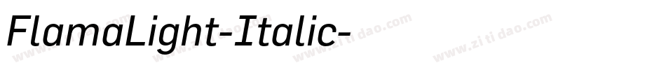 FlamaLight-Italic字体转换