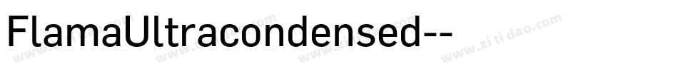 FlamaUltracondensed-字体转换