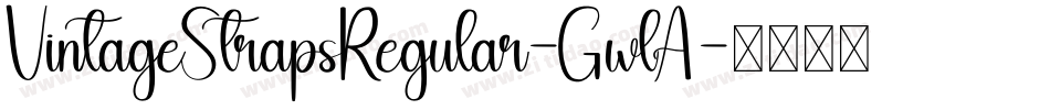 VintageStrapsRegular-GwlA字体转换