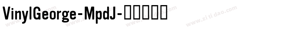 VinylGeorge-MpdJ字体转换