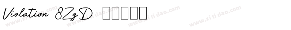 Violation-8ZgD字体转换