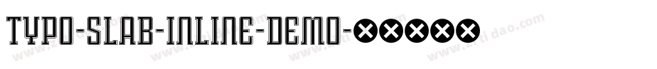 Typo-Slab-Inline-Demo字体转换