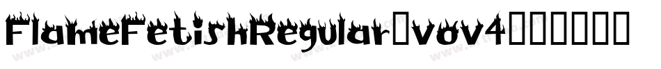 FlameFetishRegular-vov4字体转换