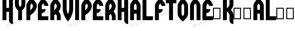 HyperViperHalftone-K77al字体转换