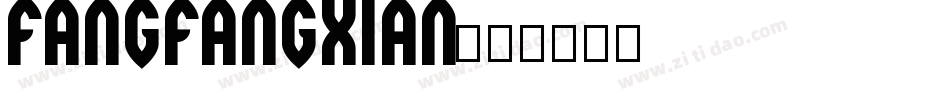 fangfangxian字体转换