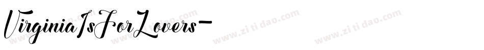 VirginiaIsForLovers字体转换