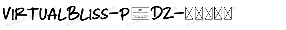 VirtualBliss-p4DZ字体转换