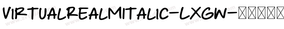 VirtualRealmItalic-LxgW字体转换