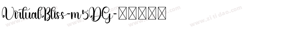VirtualBliss-m5DG字体转换