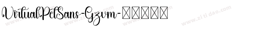 VirtualPetSans-Gzvm字体转换