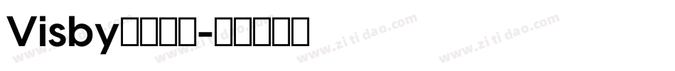 Visby系列字体字体转换