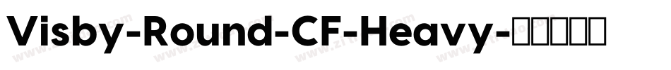 Visby-Round-CF-Heavy字体转换