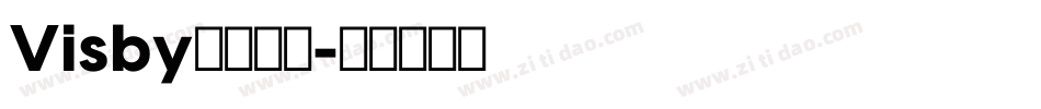 Visby系列字体字体转换