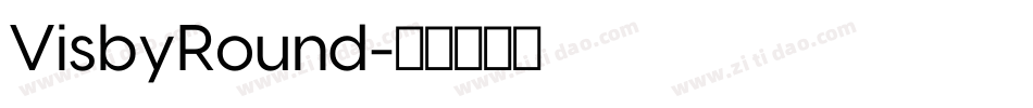 VisbyRound字体转换