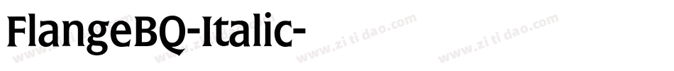 FlangeBQ-Italic字体转换