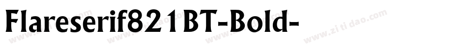 Flareserif821BT-Bold字体转换