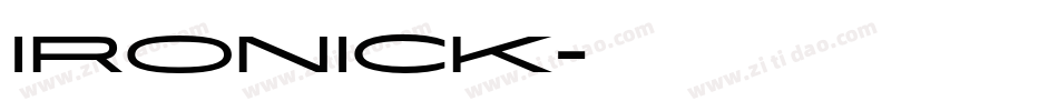 IRONICK字体转换