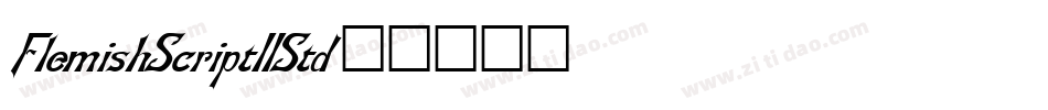 FlemishScriptIIStd字体转换