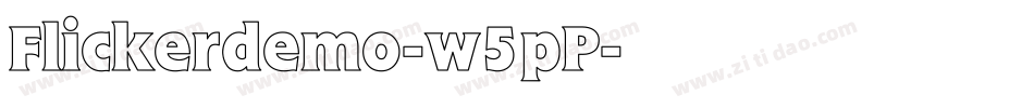 Flickerdemo-w5pP字体转换