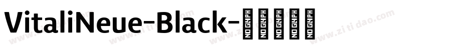 VitaliNeue-Black字体转换