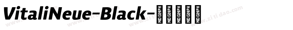 VitaliNeue-Black字体转换