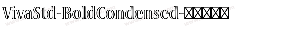 VivaStd-BoldCondensed字体转换